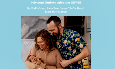 July 2026 Embryo Adoption NEWS — baby Boaz James with his parents
